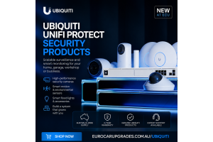 New Ubiquiti UniFi Protect Security Products - Euro Car Upgrades - eurocarupgrades.com.au